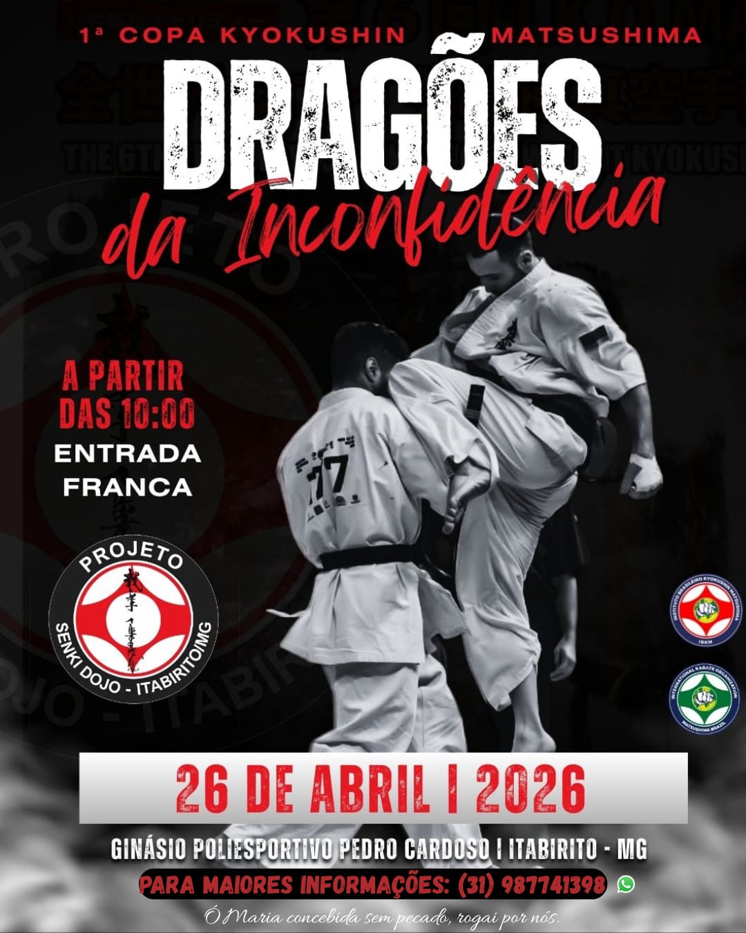 1ª Copa Kyokushin Matsushima — Dragões da Inconfidência